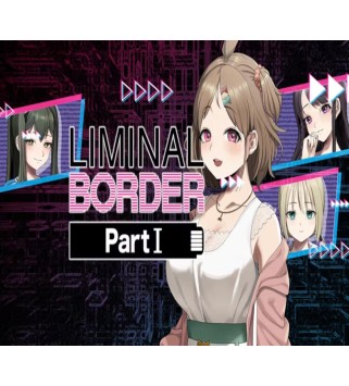 Liminal Border Part I Steam Key GLOBAL